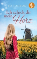 Ich schick dir mein Herz 3987781750 Book Cover