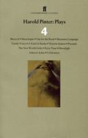Harold Pinter: Plays: 4 (Faber Contemporary Classics) 0413484904 Book Cover