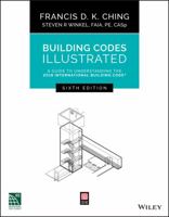 Building Codes Illustrated: A Guide to Understanding the 2018 International Building Code 1119480353 Book Cover