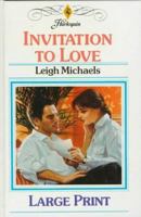 Invitation to Love 0373033524 Book Cover