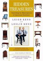 Hidden Treasures: Searching for Masterpieces of American Furniture 0446526924 Book Cover