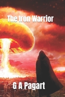 The Iron Warrior B0C1J3DDJZ Book Cover