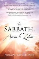 The Sabbath, Aaron to Zohar 1977246087 Book Cover
