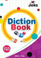 JeksDiction Book 2: Beginner Level 2 3959730691 Book Cover