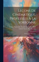 Leçons de cinématique, professées à la Sorbonne; cinématique théorique 1022227483 Book Cover