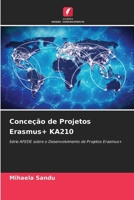 Conceção de Projetos Erasmus+ KA210 (Portuguese Edition) 6209959598 Book Cover