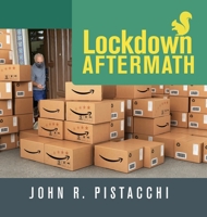 Lockdown Aftermath 1643888676 Book Cover