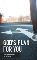 God's Plan for You: 21-Day Devotional 1637461089 Book Cover