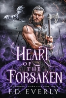 Heart of the Forsaken: The Phoenix Crown Saga Book 3 B0FC6XW15P Book Cover