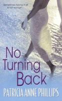 No Turning Back 0758223838 Book Cover