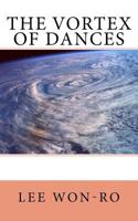 The Vortex of Dances 1981561218 Book Cover
