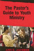 The Pastor's Guide to Youth Ministry 0687495792 Book Cover