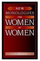 New Monologues for Women by Women 0325006261 Book Cover