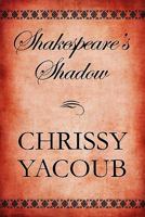 Shakespeare's Shadow 1451290217 Book Cover