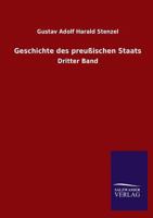 Geschichte Des Preussischen Staats 3846030937 Book Cover