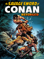 The Savage Sword of Conan: Reforged Vol.1 1787749843 Book Cover