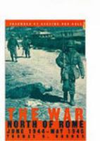 The War North of Rome: June 1944-May 1945 0785814000 Book Cover