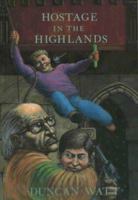 Hostage in the Highlands 1856461092 Book Cover