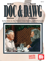Doc (Arthel Watson) & Dawg (David Grisman): Guitar Solos By Doc Watson: Bluegrass Guitar/Solos 0786651008 Book Cover