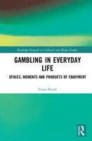 Gambling in Everyday Life 1032178027 Book Cover