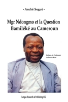 Mgr Ndongmo Et La Question Bamileke Au Cameroun 9956552321 Book Cover