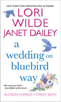 A Wedding on Bluebird Way 1420146777 Book Cover