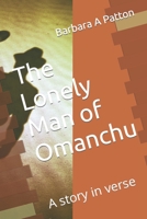 The Lonely Man of Omanchu B0BYS1Q3SV Book Cover