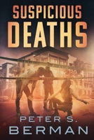 Suspicious Deaths: Vol. 1 The Jennifer Donahue series 1733516026 Book Cover