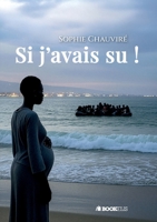 Si j'avais su ! (French Edition) B0G6TLRXJ4 Book Cover