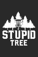 Stupid Tree: Disc golf scorebook with 120 disc golf score sheets | Best Scorecard Template log book to keep scores |Great Gift for Disc Golf Lovers 1712696963 Book Cover