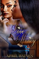 For the Love of Money 197617077X Book Cover