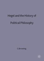 Hegel and the History of Political Philosophy 033367085X Book Cover