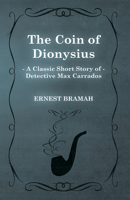 The Coin of Dionysius 1473304857 Book Cover