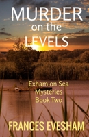 Murder on the Levels 1800480156 Book Cover