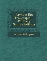 Armut: Ein Trauerspiel 1016592507 Book Cover