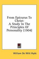 From Epicurus to Christ 1016698720 Book Cover