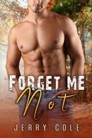 Forget Me Not 108073743X Book Cover