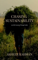 Chasing Sustainability: An SDG Journey Through India B0FBRC5XXT Book Cover