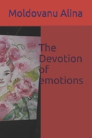 The Devotion of emotions B087L14N89 Book Cover