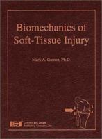 Biomechanics of Soft-Tissue Injury 0913875503 Book Cover