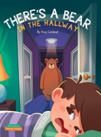 There's a Bear in the Hallway B0F6T95QFN Book Cover