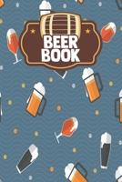 Beer Book: Unique Gifts Women Men Ipa Adult Boyfriend Grownups Hand Crafted Brewing Rating Review B084DGVD23 Book Cover