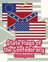 State Flags of the Confederacy Coloring Book 1683775007 Book Cover