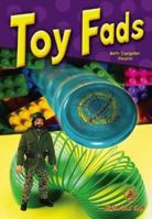 Toy Fads 0756901073 Book Cover