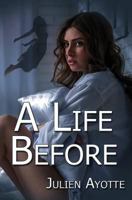 A Life Before 1523417609 Book Cover