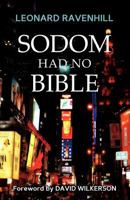 Sodom Had No Bible 0983810575 Book Cover