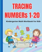 Tracing Numbers 1-20 Book: Practice Trace each number word, Count and color the items, Seashell numbers B0C7FM121D Book Cover
