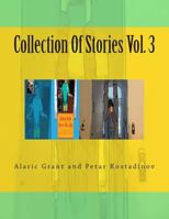 Collection Of Stories Vol. 3 1481903624 Book Cover