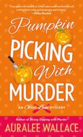 Pumpkin Picking with Murder: An Otter Lake Mystery 1250077788 Book Cover