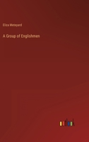 A Group of Englishmen 3368128795 Book Cover